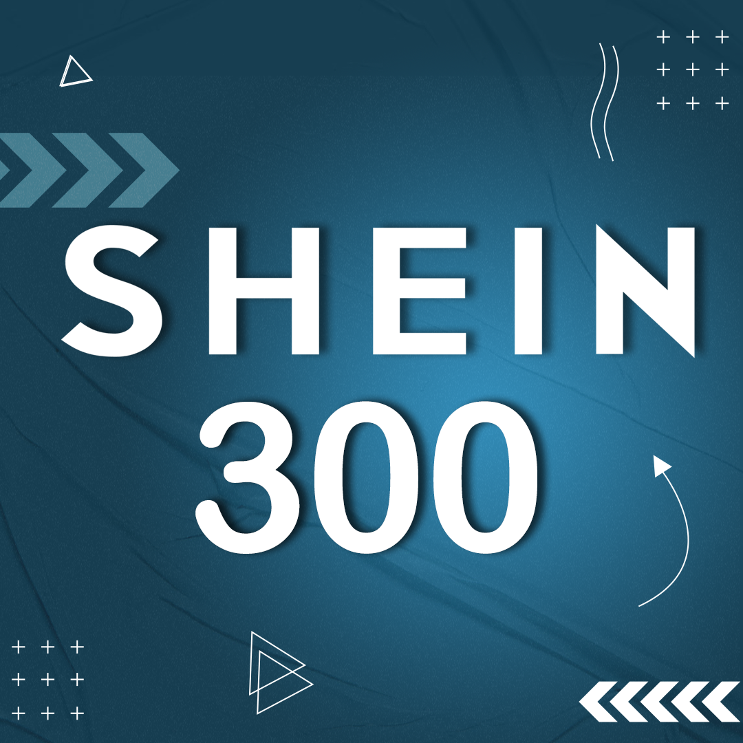 Shein 300$